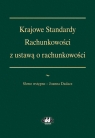 Krajowe Standardy Rachunkowości z ustawą o rachunkowości