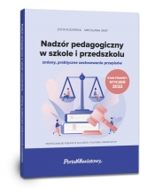 Nadzór pedagogiczny w szkole i przedszkolu - zmiany, praktyczne zastosowanie przepisów - Rudzińska Zofia, Graf Mirosława