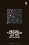 Universal A Journey Through the Cosmos Cox Brian, Forshaw Jeff