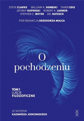 O pochodzeniu. Ujęcie filozoficzne - Grzegorz Malec