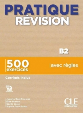 Pratique revision B2 - Opracowanie zbiorowe