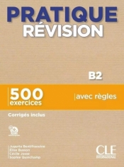 Pratique revision B2 - Opracowanie zbiorowe