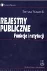 Rejestry publiczne  Funkcje instytucji  Tomasz Stawecki