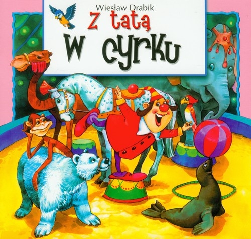 Z tatą w cyrku