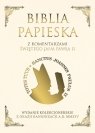 Biblia Papieska z komentarzami Świętego Jana Pawła II Wydanie