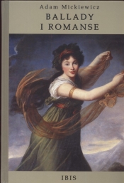 Ballady i romanse - Adam Mickiewicz