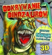 Odkrywanie dinozaurów - Opracowanie zbiorowe