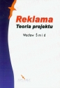 Reklama Teoria projektu - Wacław Śmid