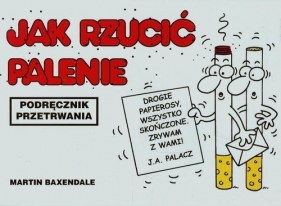 Jak rzucić palenie - Martin Baxendale