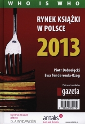 Rynek książki w Polsce 2013 Who is who
