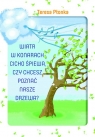 Wiatr w konarach cicho śpiewa, czy chcesz poznać nasze drzewa? Płonka Teresa