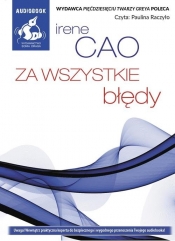 Za wszystkie błędy (audiobook) - Irene Cao