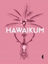 Hawaikum.W poszukiwaniu istoty piękna praca zbiorowa