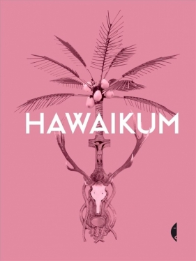 Hawaikum. - Opracowanie zbiorowe