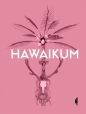 Hawaikum. - Opracowanie zbiorowe, Opracowanie zbiorowe