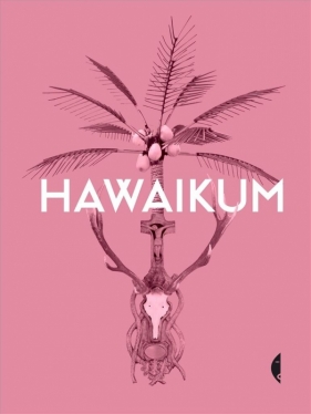 Hawaikum. - Praca zbiorowa