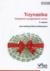 Trzynastka Dodatkowe wynagrodzenie roczne