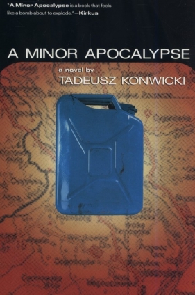 A Minor Apocalypse - Konwicki Tadeusz