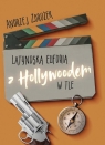 Latynoska euforia z Hollywoodem w tle Andrzej Zbrożek