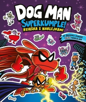Dogman. Superkumple - Dav Pilkey