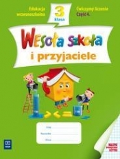 Wesoła szkoła i przyjaciele 3 Ćwiczymy liczenie Część 4