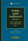 Kodeks spółek handlowych Komentarz Tom 1