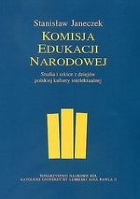 Komisja edukacji narodowej - Janeczek Stanisław