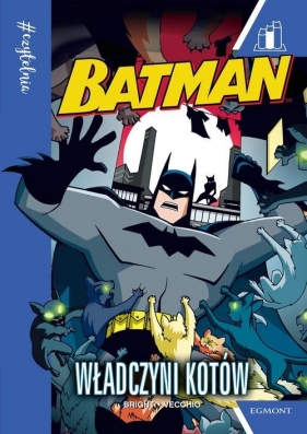 Batman Władczyni kotów #Czytelnia - J.E. Bright