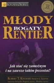 Młody bogaty rentier (Uszkodzona okładka) - Sharon Lechter, Robert Toru Kiyosaki