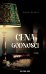 Cena godności. Tom 1 Emilia Roszak