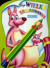 Moja wielka kolorowanka. Kangur