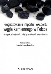 Prognozowanie importu i eksportu węgla kamiennego w Polsce