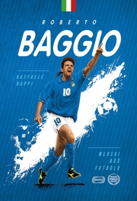 Roberto Baggio - Raffaele Nappi