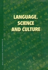 Language science and culture. Essays in Honor of Professor Jerzy Bańczerowski