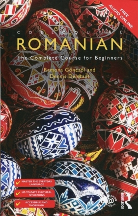Colloquial Romanian - Gonczol Ramona, Deletant Dennis