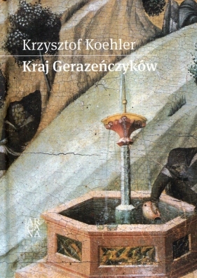 Kraj Gerazeńczyków - Koehler Krzysztof