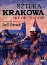 Sztuka Krakowa Ostrowski Jan K.