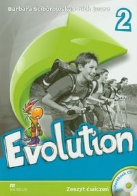 Evolution 2 Zeszyt ćwiczeń z płytą CD - Ściborowska Barbara, Beare Nick