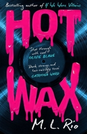 HOT WAX wer. angielska - M. L. Rio