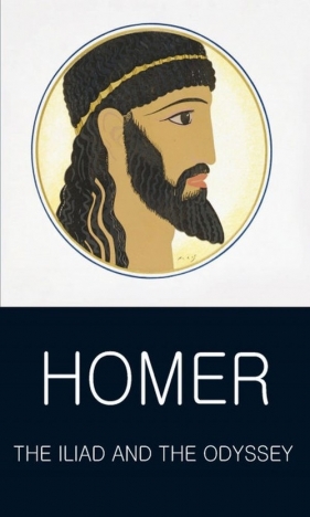 Iliad and the Odyssey - Homer