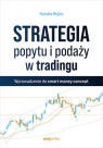Strategia popytu i podaży w tradingu Wprowadzenie do smart money concept Bojko Natalia