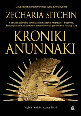 Kroniki Anunnaki - Sitchin Zecharia