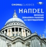 Choral Classics: Handel Messiah, Johannes-Passion, La Resurezzione