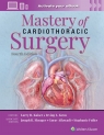 Mastery of Cardiothoracic Surgery: Print + eBook with Multimedia Larry R. Kaiser
