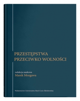 Przestępstwa przeciwko wolności