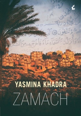 Zamach - Khadra Yasmina