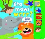 Kto mówi wrrr? - Opracowanie zbiorowe