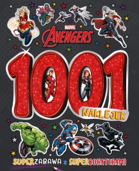 1001 naklejek. Marvel Avengers - Opracowanie zbiorowe