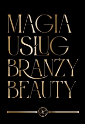 Magia Usług Branży Beauty