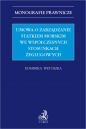 Umowa o zarządzanie statkiem morskim we współczesnych stosunkach żeglugowych - Dominika Wetoszka